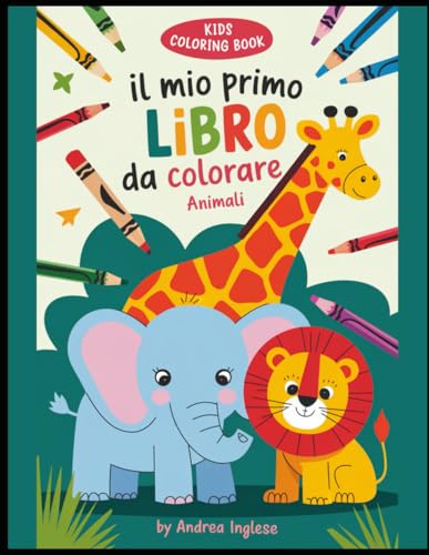 Il Mio Primo Libro Da Colorare | 70+ Illustrazioni Divertenti: Animali della Fattoria | Giungla e Savana | Bosco | Polari | Animali del Mare | Insetti ... della Foresta Pluviale | Animali Esotici Il Mio Primo Libro Da Colorare | 70+ Illustrazioni Divertenti: Animali della Fattoria | Giungla e Savana | Bosco | Polari | Animali del Mare | Insetti ... della Foresta Pluviale | Animali Esotici von Independently published
