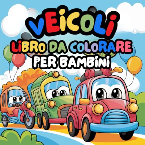 Libri da colorare per bambini - Auto e veicoli: Un’avventura creativa con macchine, camion, aerei e mezzi da cantiere!: Accendi il divertimento con ... di auto per bambini dai 4 agli 8 anni! Libri da colorare per bambini - Auto e veicoli: Un’avventura creativa con macchine, camion, aerei e mezzi da cantiere!: Accendi il divertimento con ... di auto per bambini dai 4 agli 8 anni! von Independently published