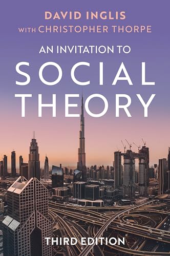An Invitation to Social Theory von Polity