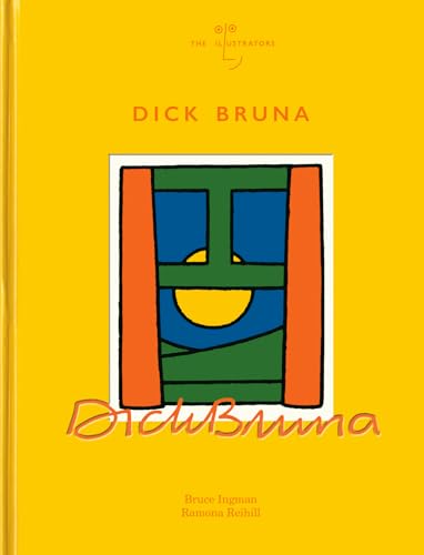 Dick Bruna: The Illustrators von Mercis Publishing B.V.