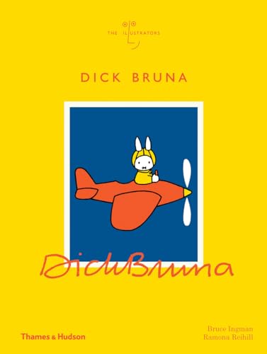 Dick Bruna: The Illustrators von Thames & Hudson