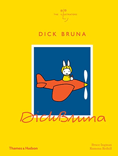 Dick Bruna: The Illustrators von Thames & Hudson