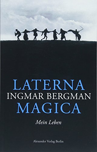 Laterna Magica: Mein Leben