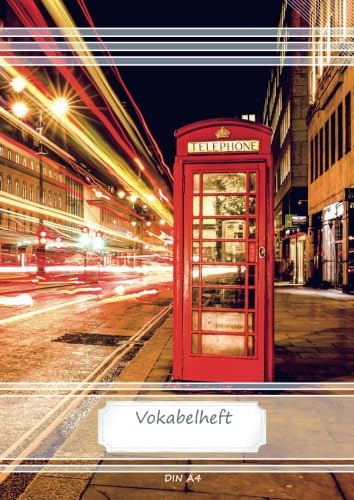 Vokabelheft DIN A4: 70 Seiten liniert, 2 Spalten, Lineatur 53 - London Phone Box (Motiv Vokabelhefte, Band 56) von CreateSpace Independent Publishing Platform