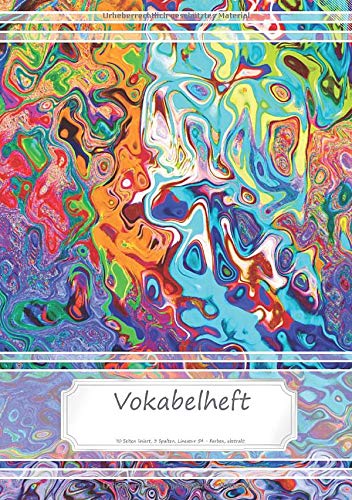 Vokabelheft DIN A5: 70 Seiten liniert, 3 Spalten, Lineatur 54 - Farben, abstrakt (Motiv Vokabelhefte, Band 32) von CreateSpace Independent Publishing Platform