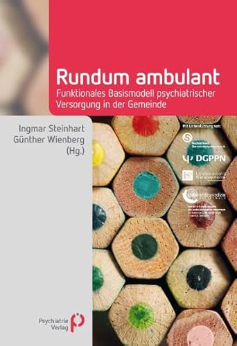 Rundum ambulant: Funktionales Basismodell psychiatrischer Versorgung in der Gemeinde (Fachwissen) von Psychiatrie-Verlag GmbH