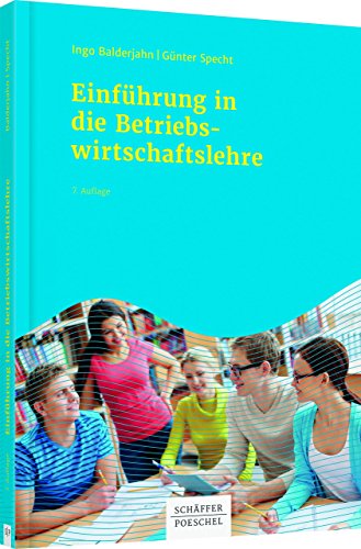 Einführung in die Betriebswirtschaftslehre