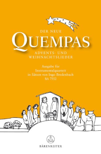 Der neue Quempas. Advents- und Weihnachtslieder. Ausgabe für Instrumentalquartett. Spielpartitur(en), Sammelband