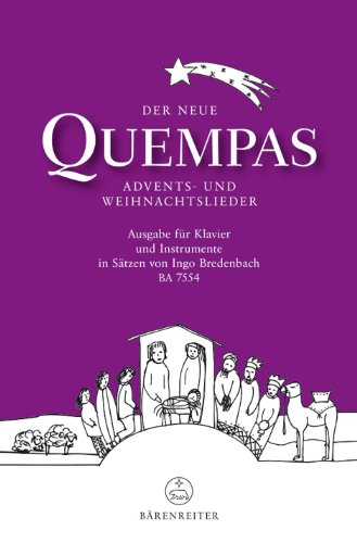 Der neue Quempas. Advents- und Weihnachtslieder. Ausgabe für Klavier und Instrumente. Spielpartitur(en), Singpartitur, Sammelband, Stimme(n): Advent- ... Ausgabe für 2 Melodieinstrumente und Bass von Bärenreiter Verlag Kasseler Großauslieferung