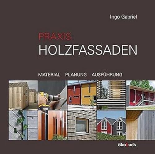 Praxis: Holzfassaden