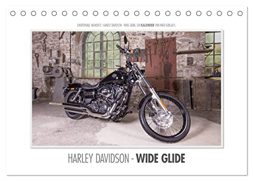 Emotionale Momente: Harley Davidson - Wide Glide (Tischkalender 2024 DIN A5 quer), CALVENDO Monatskalender von CALVENDO