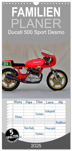 Familienplaner 2025 - Ducati 500 Sport Desmo mit 5 Spalten (Wandkalender, 21 cm x 45 cm), CALVENDO von CALVENDO