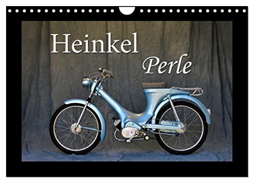 Heinkel Perle (Wandkalender 2024 DIN A4 quer), CALVENDO Monatskalender von CALVENDO
