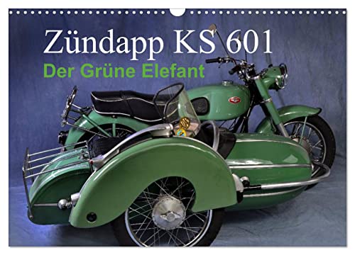 Zündapp KS 601 (Wandkalender 2024 DIN A3 quer), CALVENDO Monatskalender