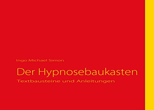 Der Hypnosebaukasten