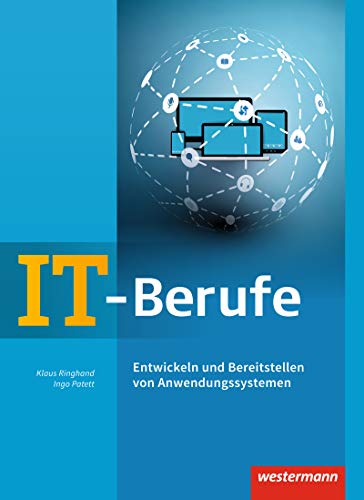 IT-Berufe: Entwickeln und Bereitstellen von Anwendungssystemen Schulbuch