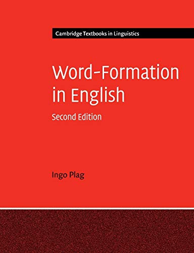 Word-Formation in English (Cambridge Textbooks in Linguistics)
