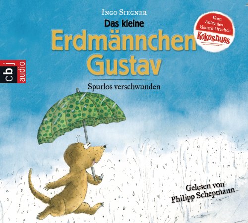 Das kleine Erdmännchen Gustav - Spurlos verschwunden Das kleine Erdmännchen Gustav - Spurlos verschwunden von cbj