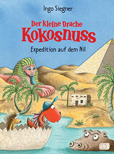 Der kleine Drache Kokosnuss - Expedition auf dem Nil (Die Abenteuer des kleinen Drachen Kokosnuss, Band 23)