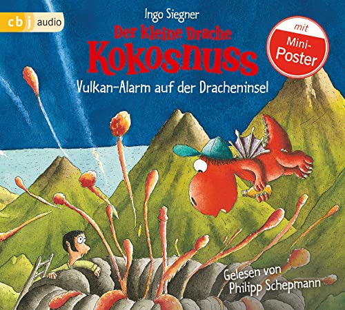 Der kleine Drache Kokosnuss - Vulkan-Alarm auf der Dracheninsel: . (Die Abenteuer des kleinen Drachen Kokosnuss, Band 24)