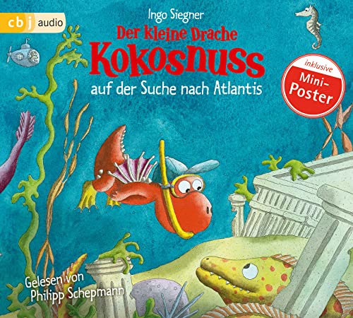 Der kleine Drache Kokosnuss auf der Suche nach Atlantis (Die Abenteuer des kleinen Drachen Kokosnuss, Band 15) von cbj