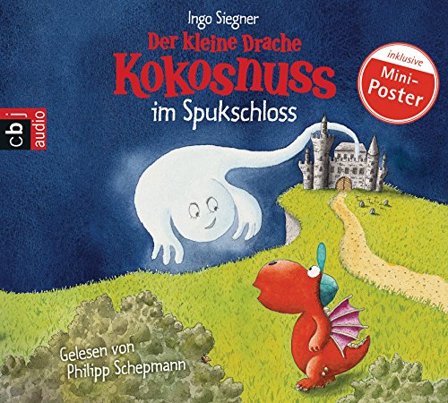 Der kleine Drache Kokosnuss im Spukschloss (Die Abenteuer des kleinen Drachen Kokosnuss, Band 10)