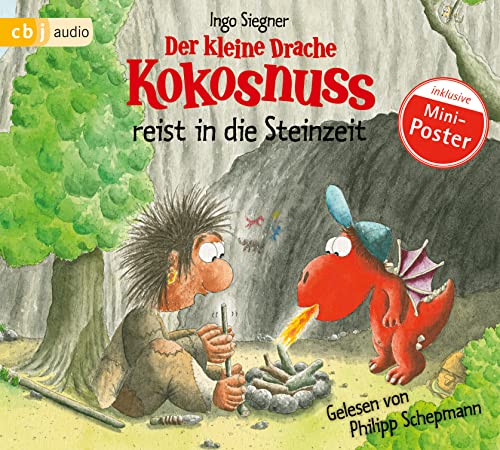 Der kleine Drache Kokosnuss reist in die Steinzeit (Die Abenteuer des kleinen Drachen Kokosnuss, Band 18)