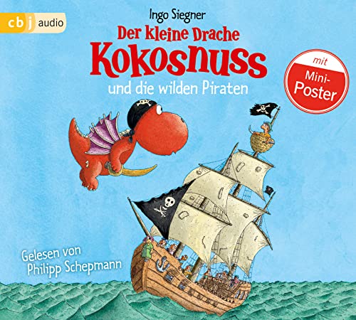 Der kleine Drache Kokosnuss und die wilden Piraten (Die Abenteuer des kleinen Drachen Kokosnuss, Band 9) von cbj