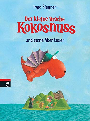 Der kleine Drache Kokosnuss und seine Abenteuer (Die Abenteuer des kleinen Drachen Kokosnuss, Band 6)