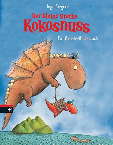 Der kleine Drache Kokosnuss: Vorlese-Bilderbuch (Vorlesebücher, Band 1) von cbj