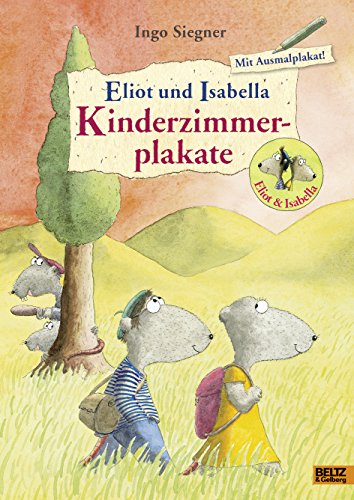 Eliot und Isabella-Kinderzimmerplakate: 4 Plakate + 1 Ausmalplakat von Beltz