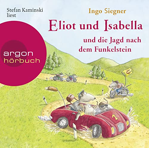 Eliot und Isabella und die Jagd nach dem Funkelstein Eliot und Isabella und die Jagd nach dem Funkelstein