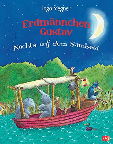 Erdmännchen Gustav: Nachts auf dem Sambesi (Die Erdmännchen Gustav-Bücher, Band 3)