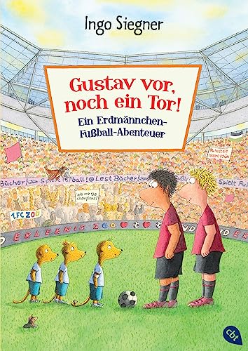 Gustav vor, noch ein Tor!: Ein Erdmännchen-Fußball-Abenteuer (Die Erdmännchen Gustav-Bücher, Band 1) von cbj