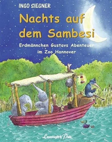 Nachts auf dem Sambesi: Erdmämnnchen Gustavs Abenteuer im Zoo Hannover: Erdmännchen Gustavs Abenteuer im Zoo Hannover