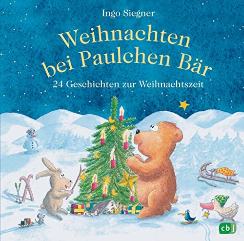 Weihnachten bei Paulchen Bär: 24 Geschichten zur Weihnachtszeit