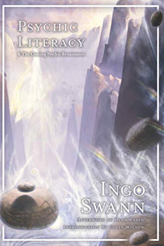 Psychic Literacy: & the Coming Psychic Renaissance