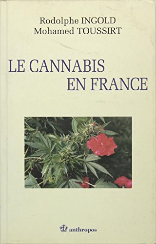 Le cannabis en France von ECONOMICA