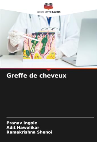 Greffe de cheveux von Editions Notre Savoir