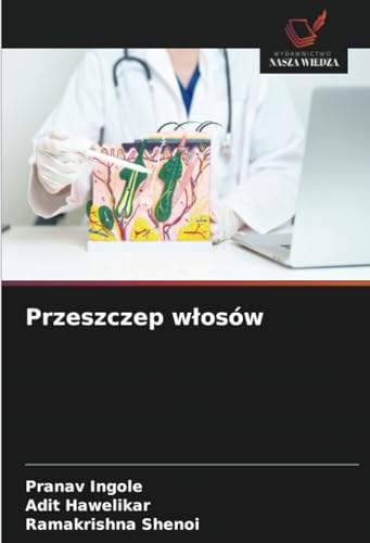 Przeszczep włosów: DE von Wydawnictwo Nasza Wiedza