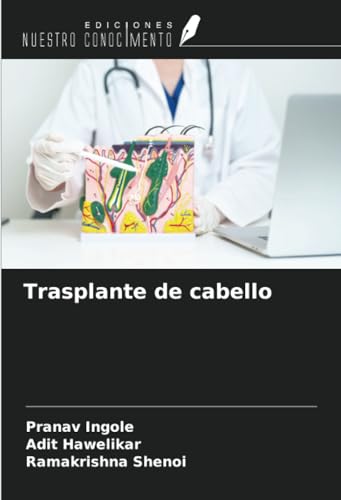 Trasplante de cabello von Ediciones Nuestro Conocimiento