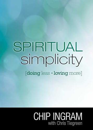 Spiritual Simplicity: Doing Less, Loving More von Howard Books
