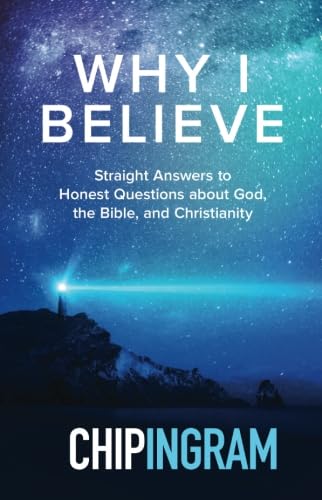 Why I Believe: Straight Answers to Honest Questions about God, the Bible, and Christianity von Baker Academic, Div of Baker Publishing Group