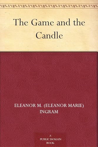 The Game and the Candle von Anson Street Press