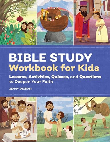 Bible Study Workbook for Kids: Lessons, Activities, Quizzes, and Questions to Deepen Your Faith von Callisto Kids