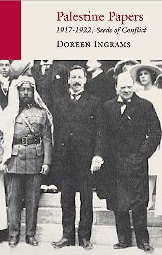 Palestine Papers 1917-1922: Seeds of Conflict von Eland