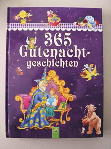 365 Gutenachtgeschichten