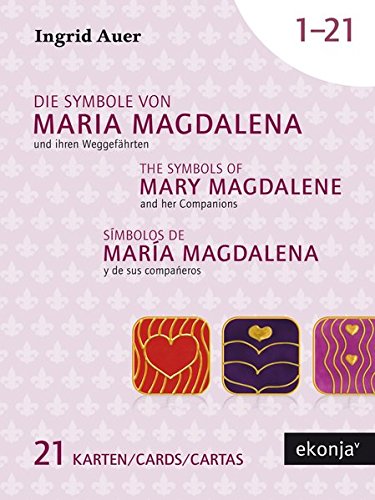 Símbolos de María Magdalena y de sus companeros con guía espanola von Ingrid Auer