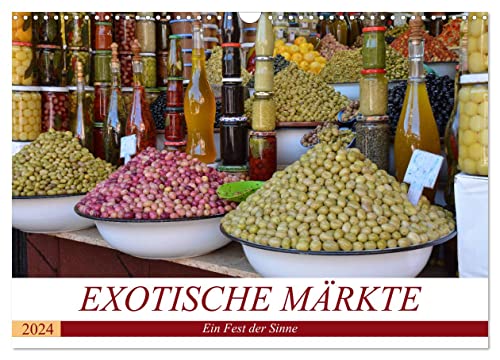 Exotische Märkte (Wandkalender 2024 DIN A3 quer), CALVENDO Monatskalender von CALVENDO