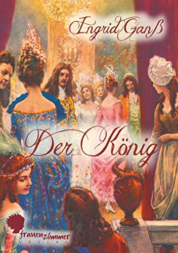 Der König von Frauenzimmer Verlag